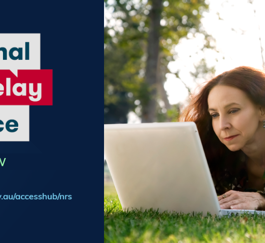 Woman wearing hearing aid watching the screen on her lap top while typing on the key board outdoors. Text reads: National Relay Service REGISTER NOW communications.gov.au/accesshub/nrs.