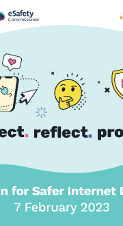 Safer Internet Day 2023: Connect. Reflect. Protect.